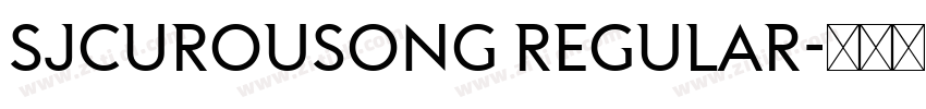 SJcurousong Regular字体转换